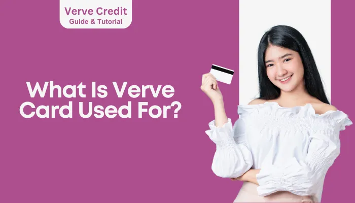 What Is Verve Card Used For?